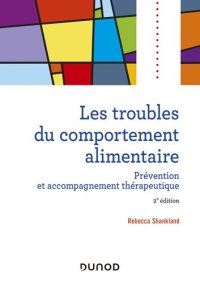 cover of the book Les troubles du comportement alimentaire - 2e éd.