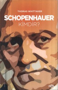 cover of the book Schopenhauer Kimdir?