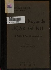 cover of the book Atatürk Köyünde Uçak Günü