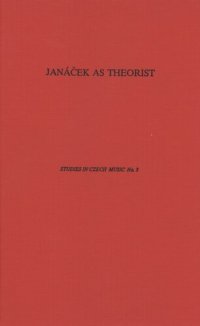 cover of the book Janáček as theorist