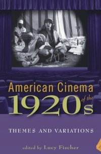 cover of the book American cinema of the 1920s: themes and variations