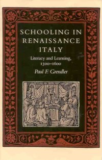 cover of the book Schooling in Renaissance Italy: literacy and learning, 1300-1600