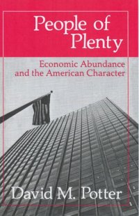 cover of the book People of plenty: economic abundance and the American character