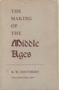 cover of the book The making of the middle Ages