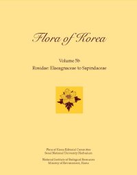 cover of the book Flora of Korean, Rosidae: Elaeagnaceae to Sapindaceae