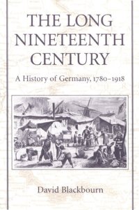 cover of the book The long nineteenth century: a history of Germany, 1780-1918