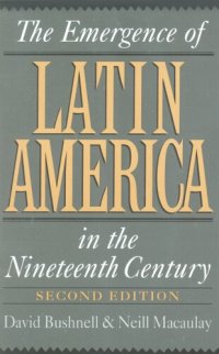 cover of the book The emergence of Latin America in the nineteenth century