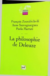 cover of the book LA philosophie de Deleuze. De l'animal à l'art