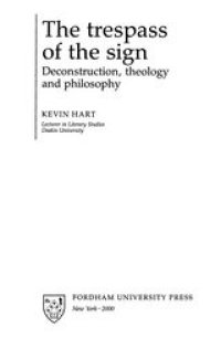 cover of the book The trespass of the sign: deconstruction, theology, and philosophy