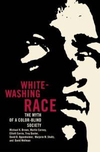 cover of the book Whitewashing race: the myth of a color-blind society