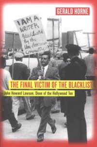 cover of the book The final victim of the blacklist: John Howard Lawson, dean of the Hollywood Ten