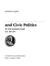 cover of the book Civic coins and civic politics in the Roman East, A.D. 180-275