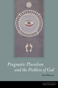 cover of the book Pragmatic pluralism and the problem of God