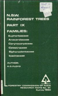 cover of the book N.S.W. rainforest trees. 9, Families: Euphorbiaceae, Anacardiaceae, Corynocarpaceae, Celastraceae, Siphonodontaceae, Icacinaceae