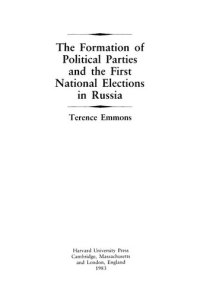 cover of the book The formation of political parties and the first national elections in Russia