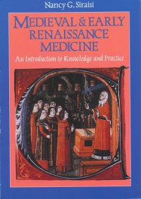 cover of the book Medieval & early Renaissance medicine: an introduction to knowledge and practice