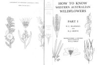 cover of the book How to Know Western Australian Wildflowers: A Key to the Flora of the Extratropical Regions of Western Australia. Dicotyledons (Casuarinaceae to Chenopodiaceae)