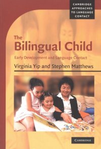 cover of the book The bilingual child: early development and language contact