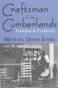 cover of the book Craftsman of the Cumberlands: tradition & creativity