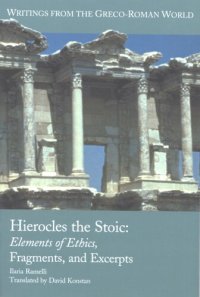 cover of the book Hierocles the Stoic: elements of ethics, fragments and excerpts