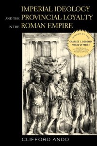 cover of the book Imperial ideology and provincial loyalty in the Roman Empire