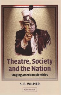 cover of the book Theatre, society and the nation: staging American identities