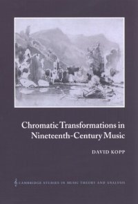 cover of the book Chromatic transformations in nineteenth-century music