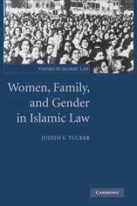 cover of the book Women, family, and gender in Islamic law