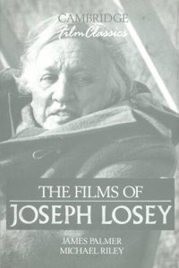 cover of the book The films of Joseph Losey