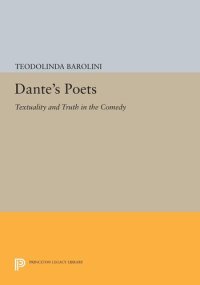 cover of the book Dante's poets: textuality and truth in the Comedy