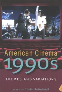 cover of the book American cinema of the 1990s: themes and variations