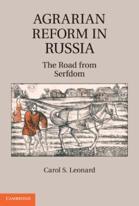 cover of the book Agrarian reform in Russia: the road from serfdom