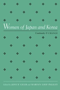 cover of the book Women of Japan and Korea: continuity and change