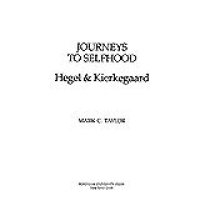 cover of the book Journeys to selfhood: Hegel & Kierkegaard