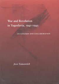 cover of the book War and revolution in Yugoslavia, 1941-1945: occupation and collaboration