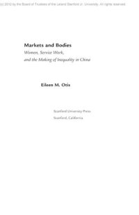 cover of the book Markets and bodies: women, service work, and the making of inequality in China