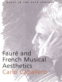 cover of the book Fauré and French musical aesthetics