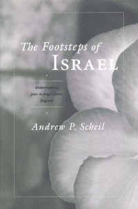 cover of the book The Footsteps of Israel: Understanding Jews in Anglo-Saxon England