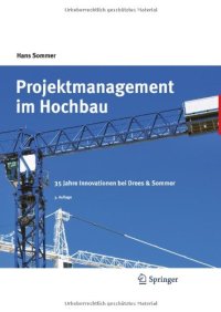 cover of the book Projektmanagement im Hochbau: 35 Jahre Innovationen bei Drees & Sommer