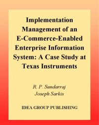 cover of the book Implementation Management of an E-Commerce-Enabled Enterprise Information System: A Case Study at Texas Instruments