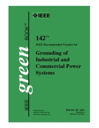 cover of the book IEEE  142-2007 : IEEE Recommended Practice for Grounding of Industrial and Commercial Power Systems