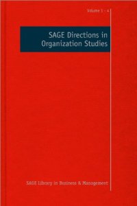 cover of the book SAGE Directions in Organization Studies, Four-Volume Set Edition (SAGE Library in Business and Management)