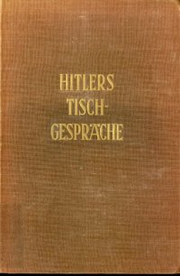 cover of the book Dr. Henry Picker - Hitlers Tischgespräche