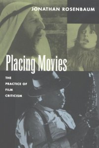 cover of the book Placing movies: the practice of film criticism