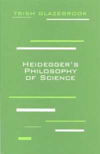 cover of the book Heidegger’s philosophy of science