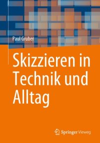 cover of the book Skizzieren in Technik und Alltag