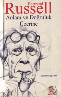 cover of the book Anlam ve Doğruluk Üzerine