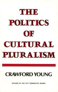 cover of the book The politics of cultural pluralism