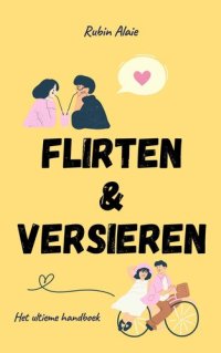 cover of the book Flirten en versieren