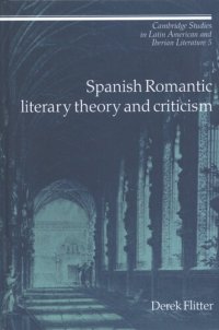 cover of the book Spanish Romantic literary theory and criticism